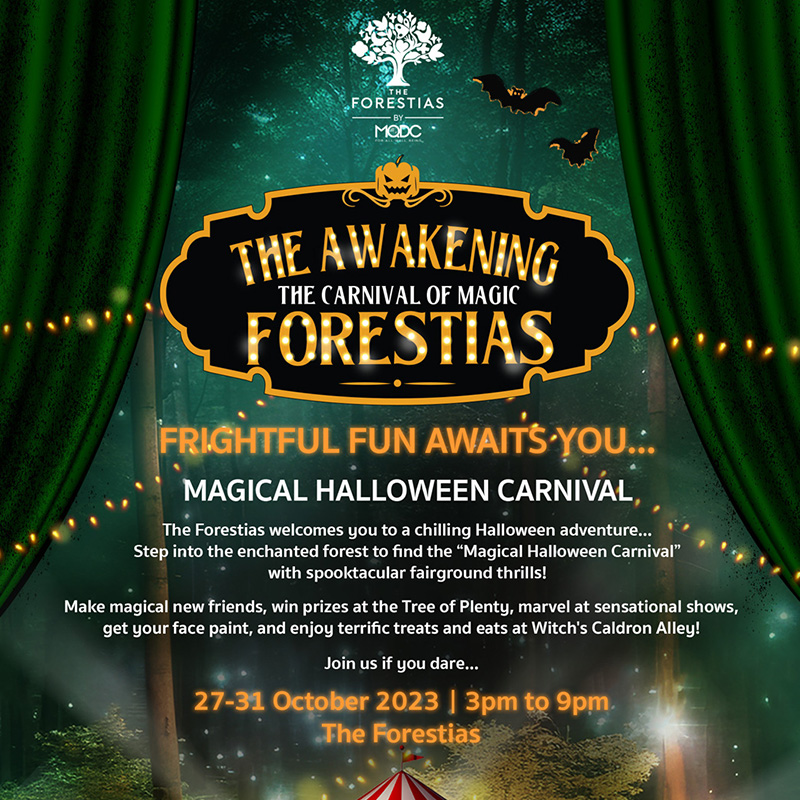 The Forestias ต้อนรับฮาโลวีนกับงาน The Awakening Forestias 2023 “The Carnival of Magic” มุ่งมั่นเป็นจุดหมายใหม่ของการฉลองความสุขทุกเทศกาล The Forestias ต้อนรับฮาโลวีนกับงาน The Awakening Forestias 2023 “The Carnival of Magic” มุ่งมั่นเป็นจุดหมายใหม่ของการฉลองความสุขทุกเทศกาล