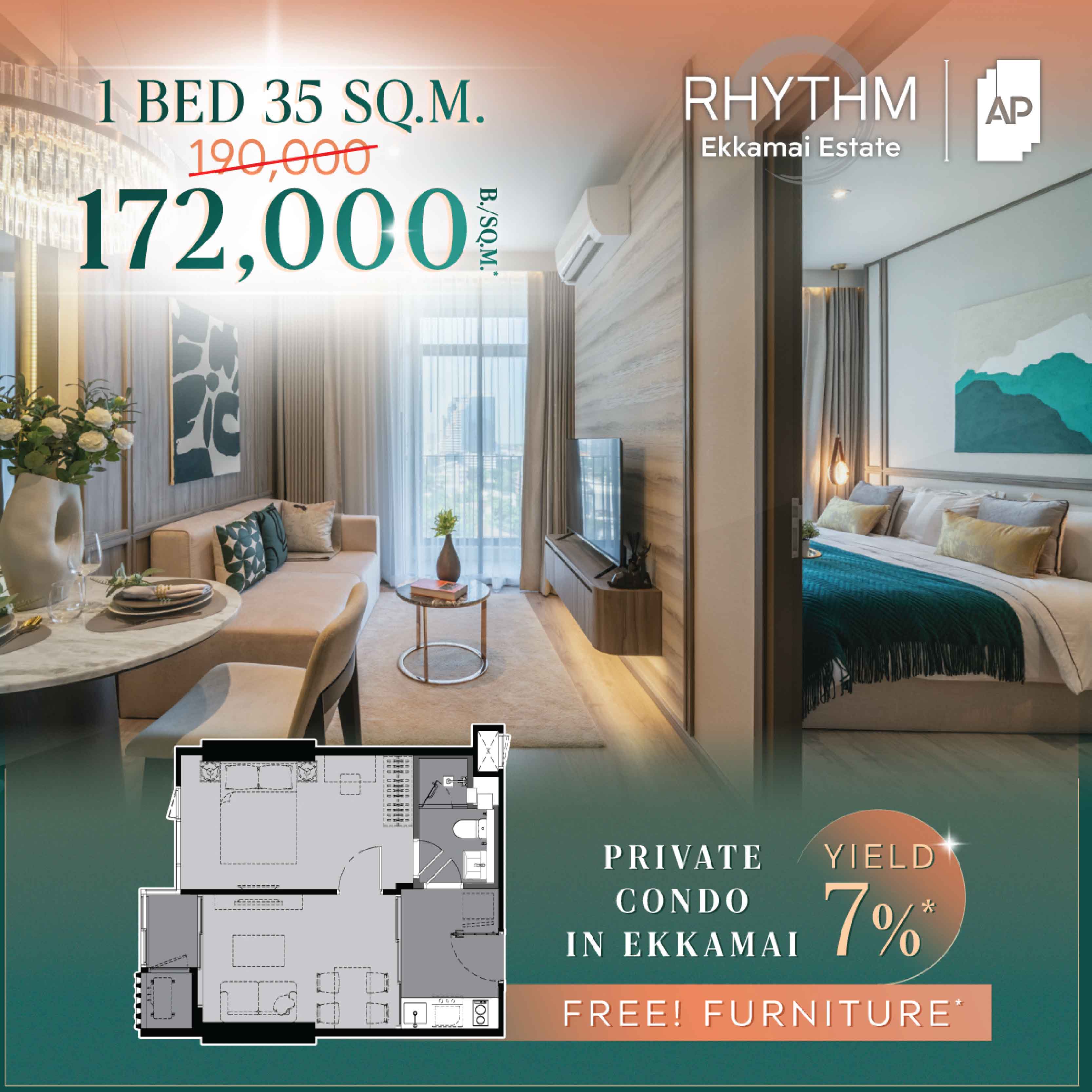 RHYTHM Ekkamai Estate คอนโดพร้อมเข้าอยู่ใจกลางเอกมัย Yield 7%* จัดเซอร์ไพรส์ให้ราคาพิเศษ 1 Bedroom 35 sq.m. 172,000 ฿/sq.m.* Free! Furniture package
