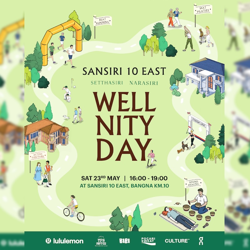 แสนสิริชวนสัมผัสประสบการณ์ Wellness Lifestyle ครบทุกมิติในงานเดียว เติมเต็มสุขภาพกายและใจที่งาน “Sansiri 10 East Wellnity Day” 23 พ.ค. นี้! แสนสิริชวนสัมผัสประสบการณ์ Wellness Lifestyle ครบทุกมิติในงานเดียว เติมเต็มสุขภาพกายและใจที่งาน “Sansiri 10 East Wellnity Day” 23 พ.ค. นี้!