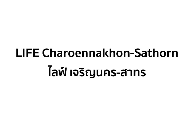 ไลฟ์ เจริญนคร - สาทร ไลฟ์ เจริญนคร - สาทร