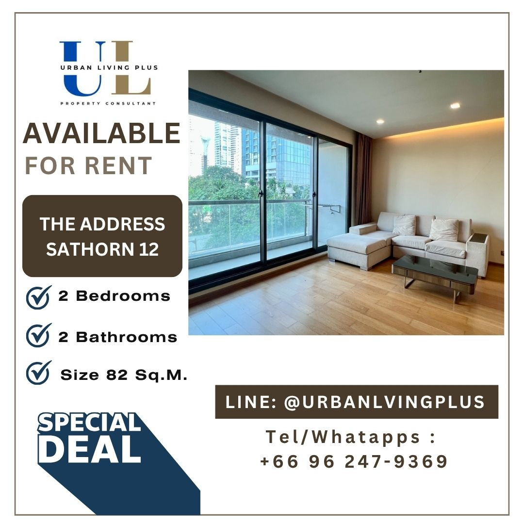 ( UL2604251 ) Tel/Line 096-2479369 , ให้เช่า ดิ แอดเดรส สาทร 2 ห้องนอน 2 ห้องน้ำ ขนาดห้อง 82 ตร.ม ห้องมุม ราคาพิเศษ!!!🔥🔥