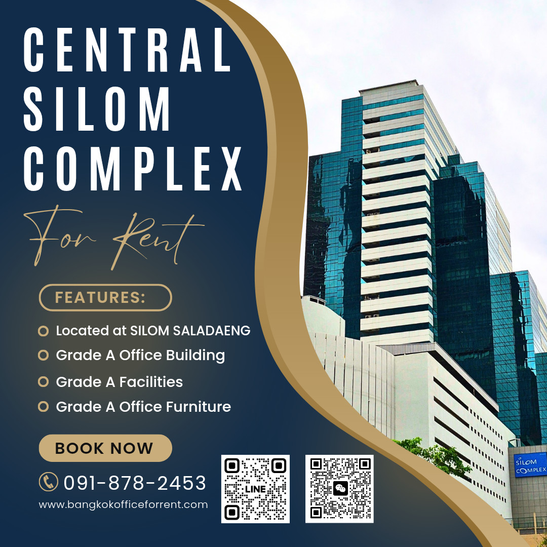 Bangkok Office For Rent Silom Serviced Office Central Silom Complex Office Building Fully-Furnished For 1 - 50 Workstations closed to BTS Saladaeng, MRT Silom, Saladaeng  Serviced Office For 1 - 50 Workstations (Starting from 10,000 THB/month) With Grade 
