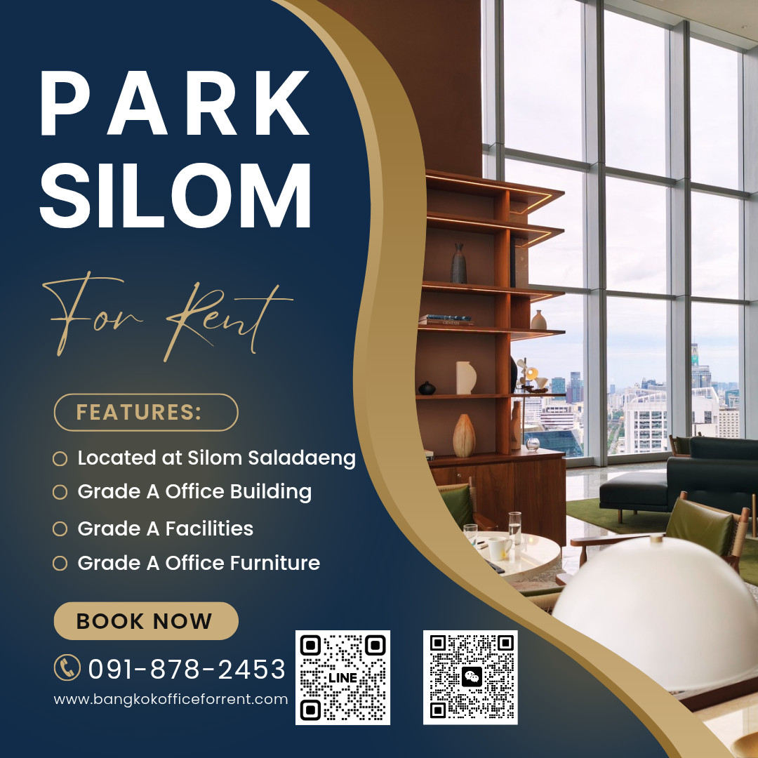 Bangkok Office For Rent Silom Serviced Office Park Silom Office Building Fully-Furnished For 1 - 100 Workstations closed to BTS Saladaeng, MRT Silom, Saladaeng