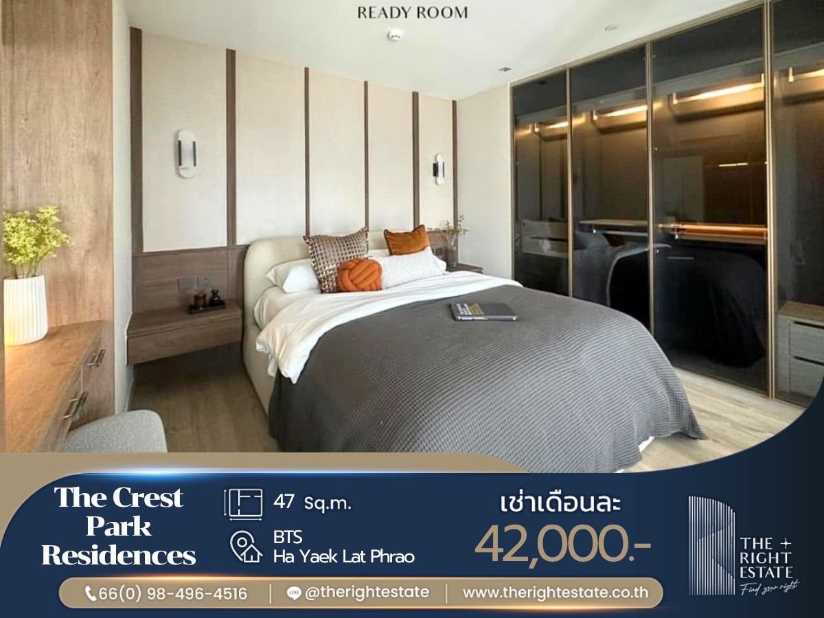 🌿 The Crest Park Residences 🌿 ห้องสวย ตกแต่งครบพร้อมอยู่ -  1 ห้องนอน 47 ตร.ม. - ติด BTS ห้าแยกลาดพร้าว