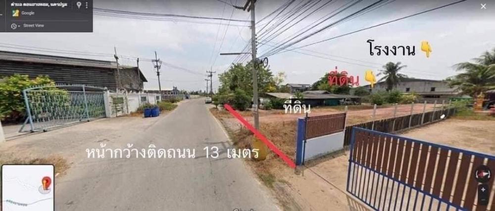 For sale/rent, land with factory + one-story house next to the road. The back is next to the canal, Don Yai Hom, Nakhon Pathom, area approximately 3 rai.