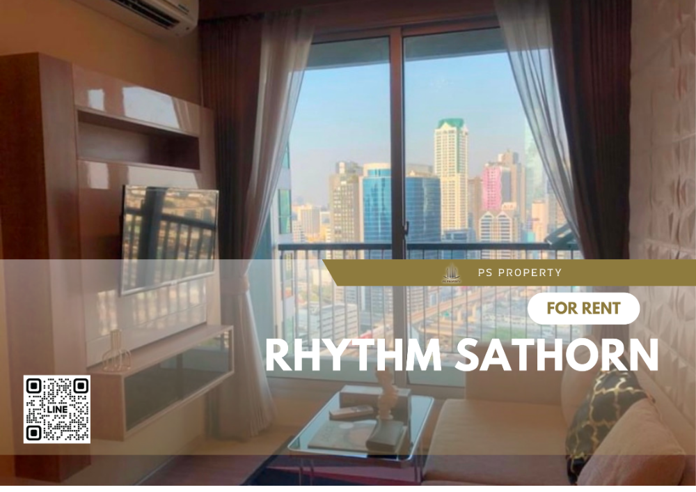 ให้เช่า📣Rhythm Sathorn📣 ห้องใหม่ วิวสวย เฟอร์นิเจอร์ เครื่องใช้ไฟฟ้าครบ ใกล้ BTS