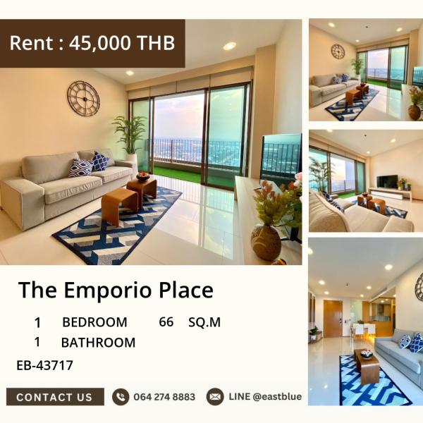 11/08/2026, 🏠 เช่า คอนโด 1 ห้องนอน The Emporio Place เฟอร์ครบ พร้อมเข้าอยู่ 45,000 บาท/เดือน 0642748883