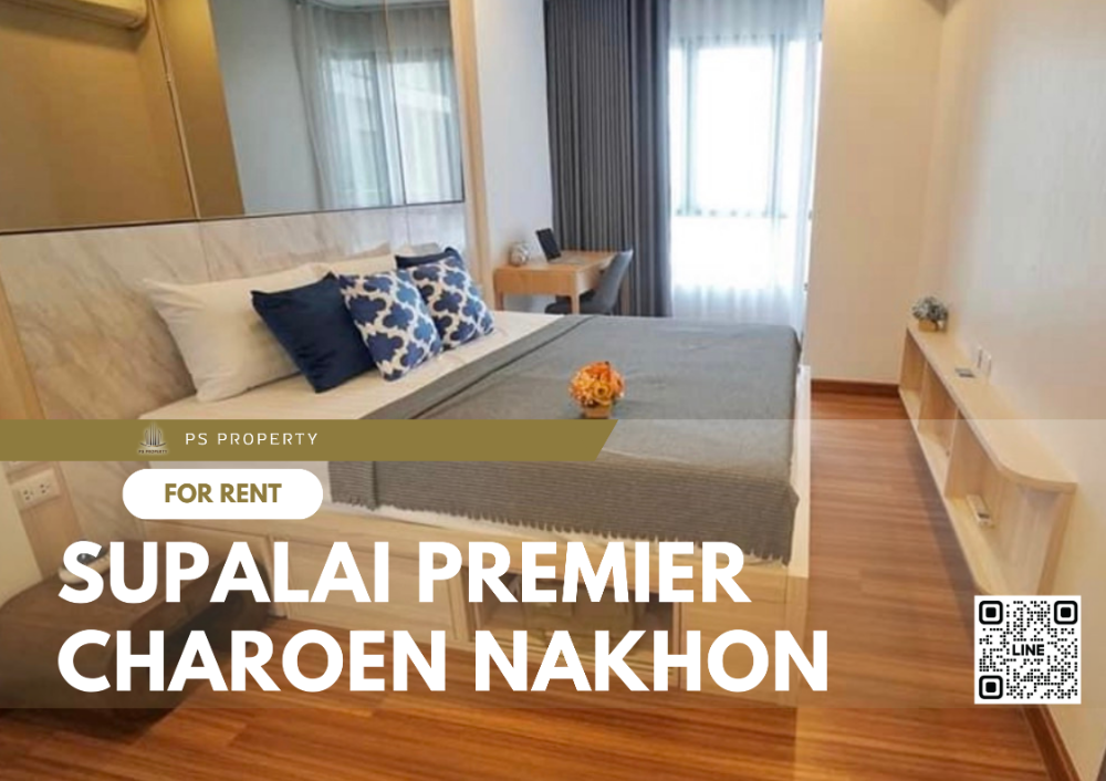 ให้เช่า✨Supalai Premier Charoen Nakhon✨ เฟอร์นิเจอร์ เครื่องใช้ไฟฟ้าครบ ใกล้ Icon Siam