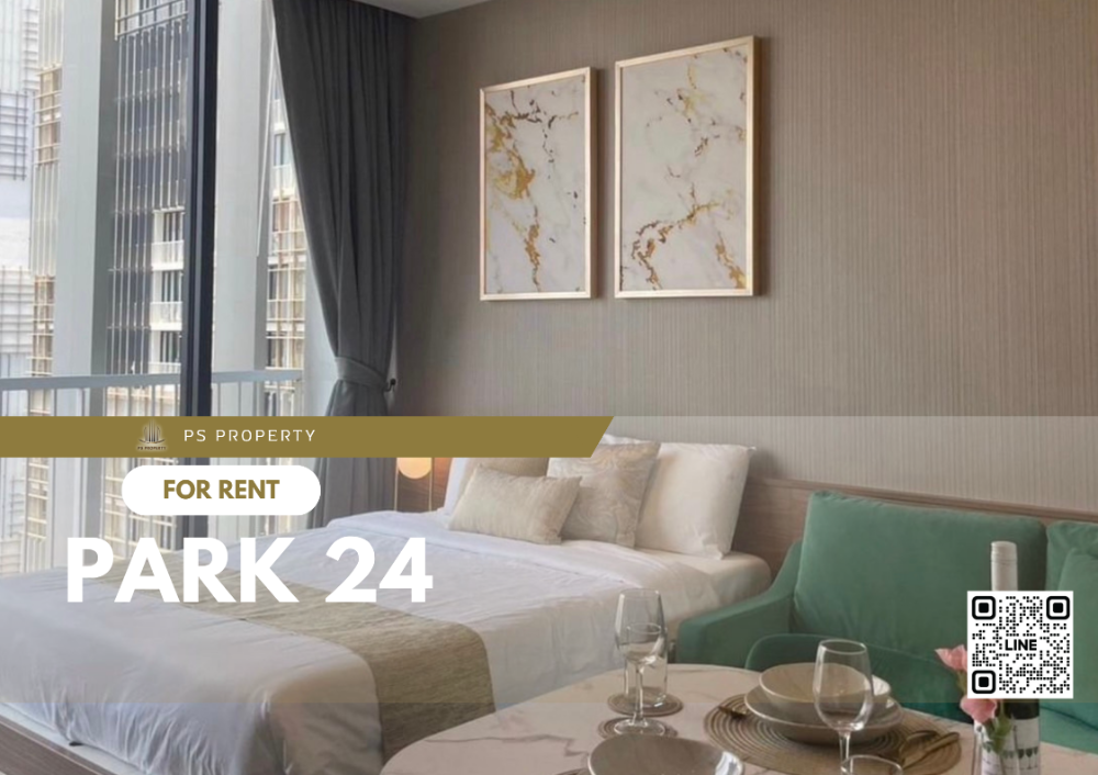 ให้เช่า🔥Park 24 🔥เดินทางสะดวกใกล้ BTS พร้อมพงษ์ เฟอร์นิเจอร์ เครื่องใช้ไฟฟ้าครบ
