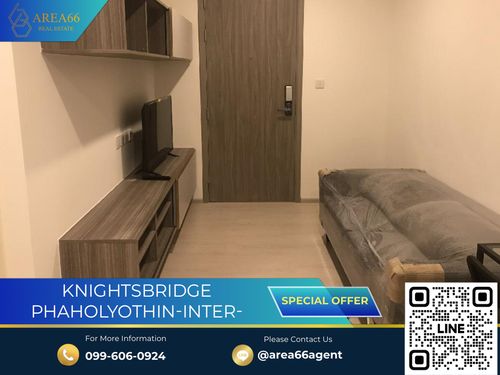 🔥 ขายด่วน คอนโด Knightbridge Phaholyothin-Interchange