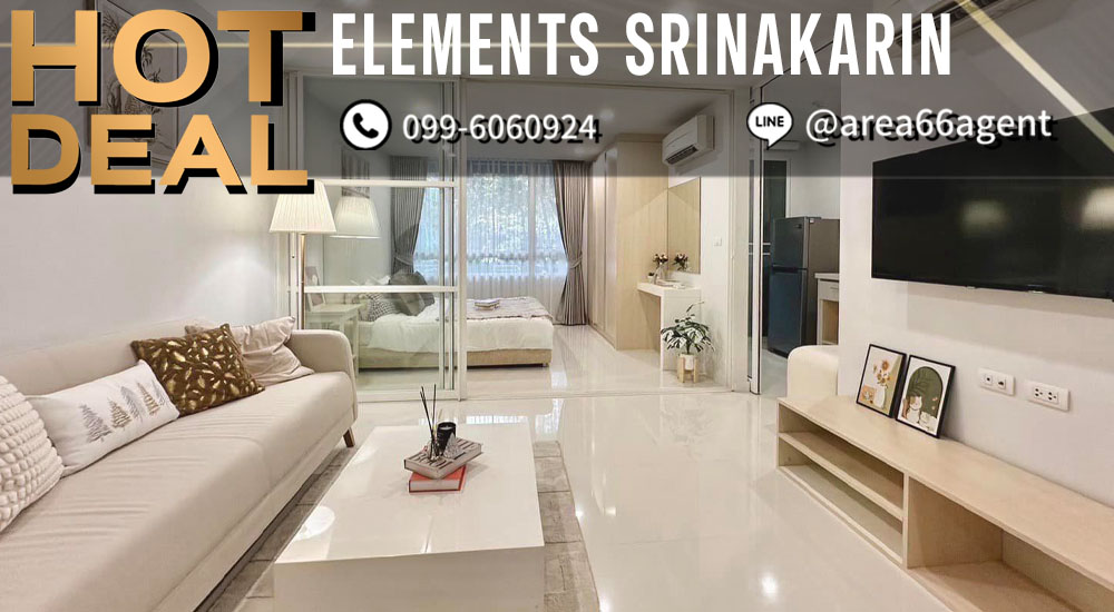 🔥 For sale!! Elements Srinakarin Condo 🔥 For sale!! Elements Srinakarin Condo