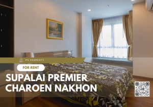 ให้เช่า 📌 Supalai Premier Charoen Nakhon 📌 เฟอร์นิเจอร์ และ เครื่องใช้ไฟฟ้าครบ ใกล้ BTS กรุงธนบุรี