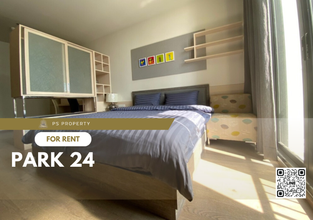 ให้เช่า ✨ Park 24 ✨ เฟอร์นิเจอร์ และ เครื่องใช้ไฟฟ้าครบ ใกล้ BTS พร้อมพงษ์