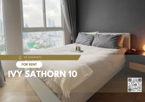 ให้เช่า 🌟Ivy Sathorn 10 🌟 ห้องรีโนเวทใหม่ทั้งห้อง เฟอร์นิเจอร์ และ เครื่องใช้ไฟฟ้าครบ พร้อมเข้าอยู่