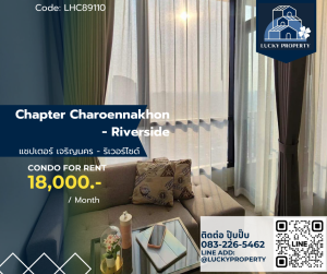 For Rent 🏙️Chapter Charoennakhon - Riverside🛌 1 bed 25.5 sq.m.🚝 Near BTS กรุงธนบุรี