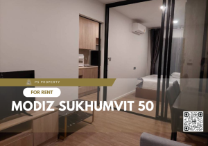 ให้เช่า ✨ MODIZ Sukhumvit 50 ✨ เฟอร์นิเจอร์ เครื่องใช้ไฟฟ้าครบ ใกล้ BTS อ่อนนุช