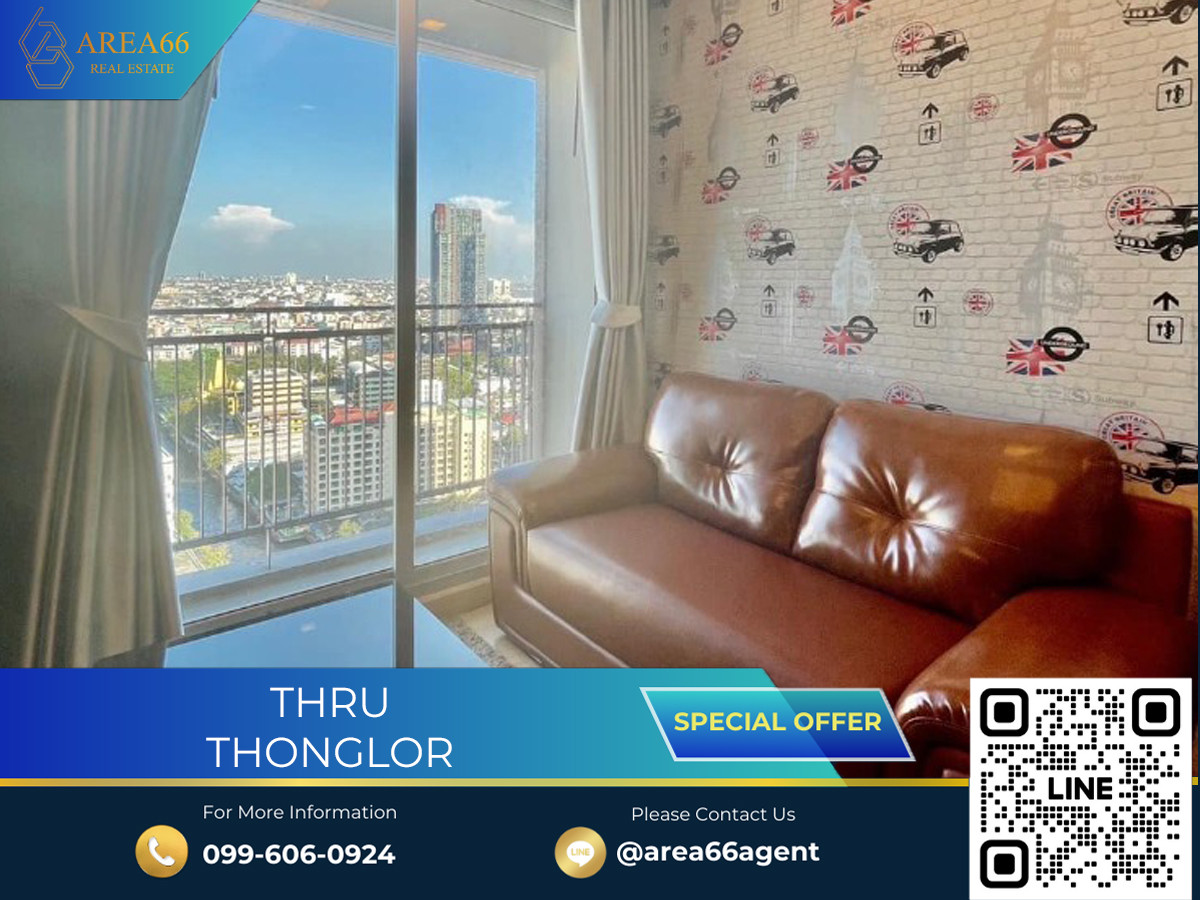 🔥 ขายด่วน!! คอนโด Thru thonglor 🔥 ขายด่วน!! คอนโด Thru thonglor
