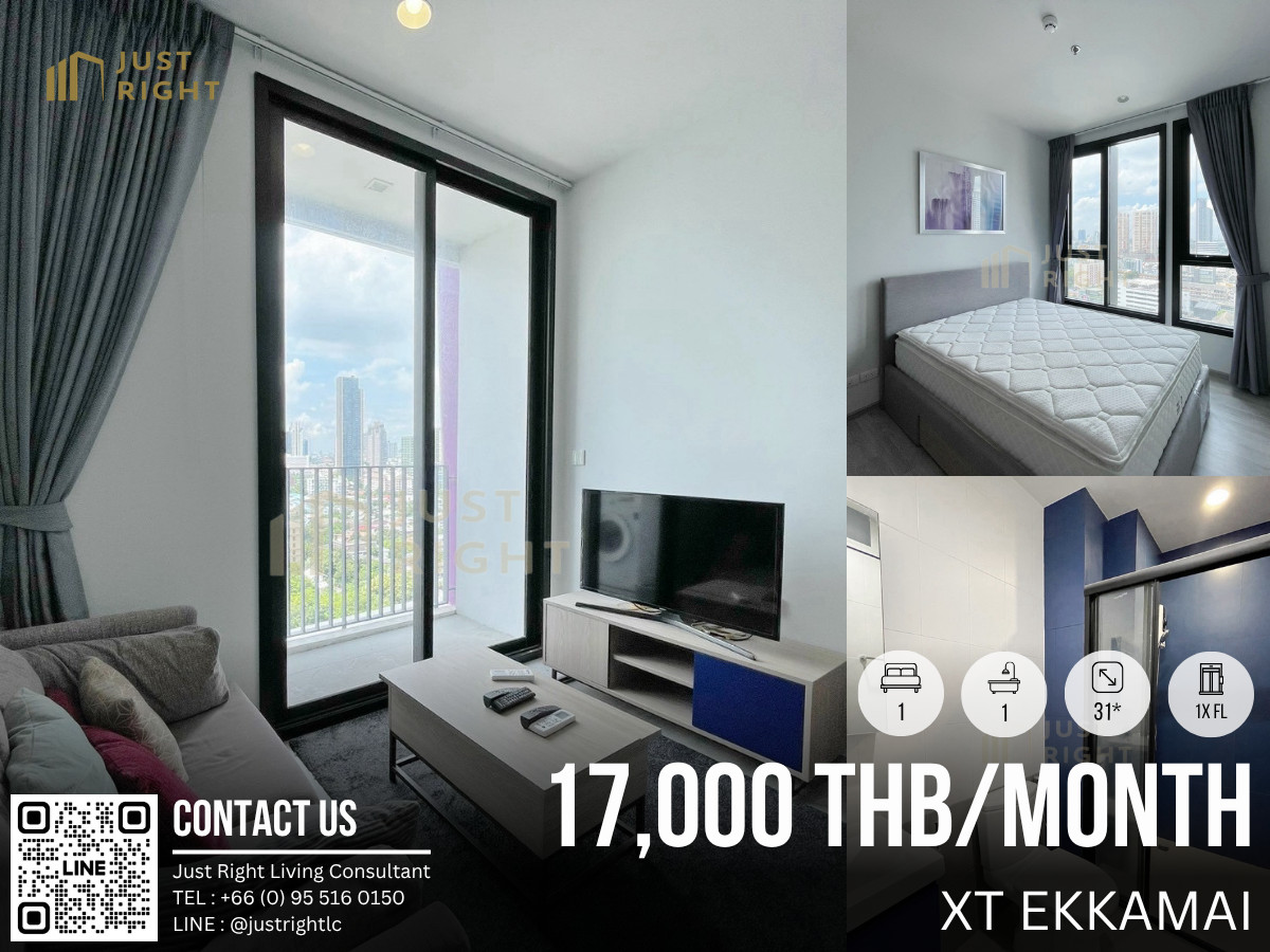 LAST PRICE For rent XT EKKAMAI, 1 bedroom, 1 bathroom, size 31* sq.m. 1x Fl, city view, decorated room with a special discount from 25,000 to only 17,000 baht/month (1 year contract only)  *Chinese Below* 