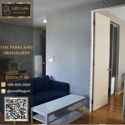 🔥 ขายด่วน คอนโด The Parkland Srinakarin