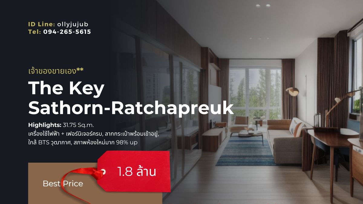 [For sale] Condo The Key Sathorn-Ratchapruek, very new condition, good price,  selling himself