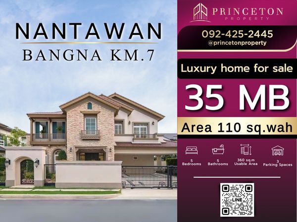 For Sale Nantawan Bangna KM.7 📞092-4252445