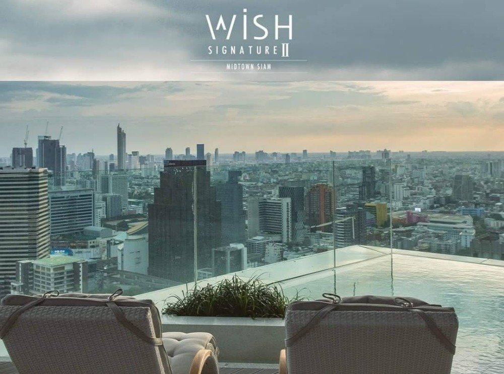 Wish Signature II Midtown Siam คอนโดสุดหรูใจกลางราชเทวี เดิน 5 นาที ถึงสยามพารากอน สามารถใช้ BTS ราชเทวี  เริ่ม 6.99 ลบ.*