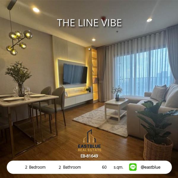 11/08/2026, 🏠 เช่า คอนโด 2 ห้องนอน เดอะ ไลน์ ไวบ์ 36,000 บาท/เดือน 0642748883