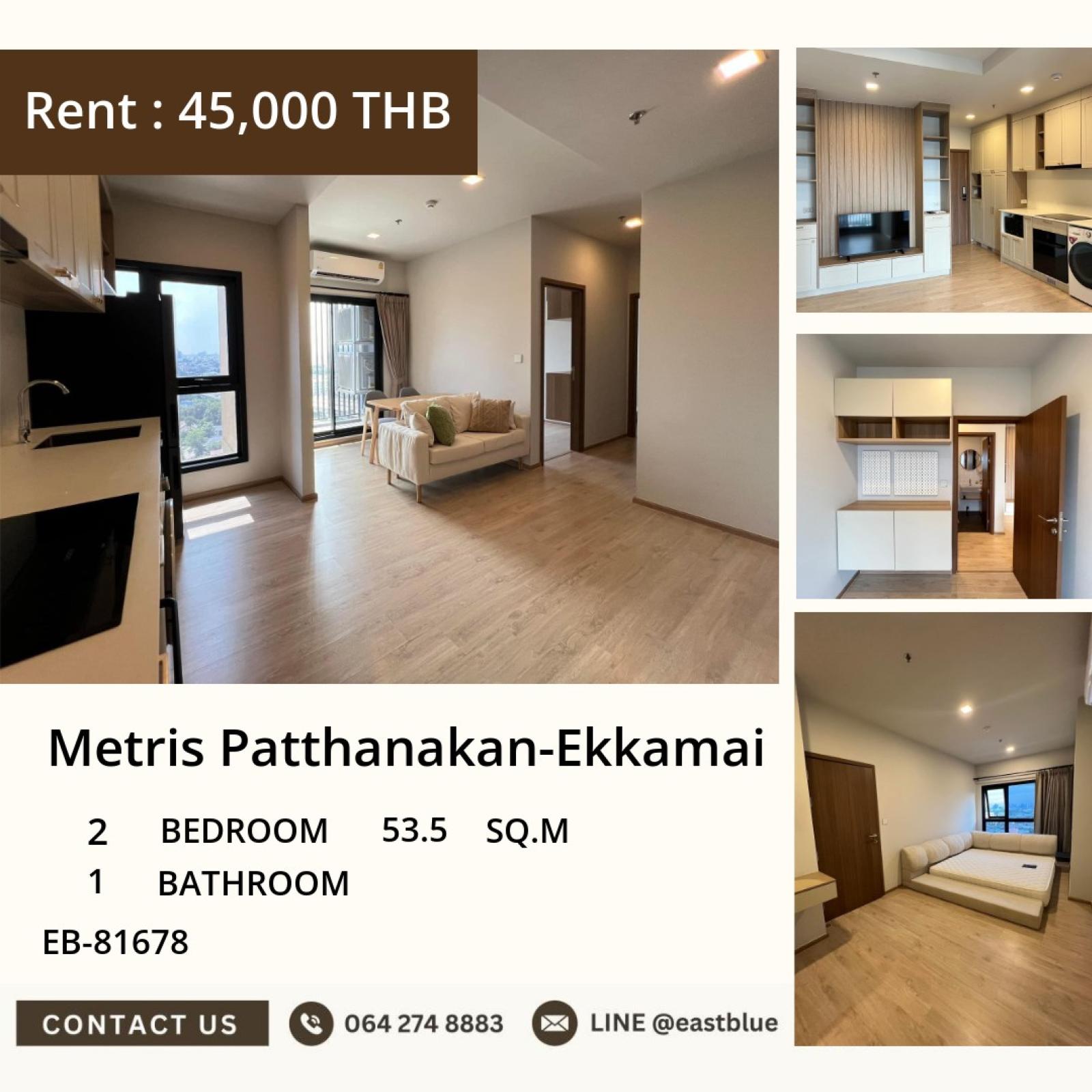 05/10/2026, บรรเจิด! ที่สุดแห่งความสะดวกสบาย! 🏢

Metris Patthanakan-Ekkamai คอนโดหรูใจกลางเมือง 2 ห้องนอน 1 ห้องน้ำ 🛏️

พื้นที่ใช้สอย 53.5 ตร.ม. ให้เช่า 45,000 บาท/เดือน EB-81678 🏷️

ใกล้ BTS/MRT Ekkamai พร้อมสิ่งอำนวยความสะดวกครบ ชีวิตสุดไฮไลท์ที่นี่! 🚇