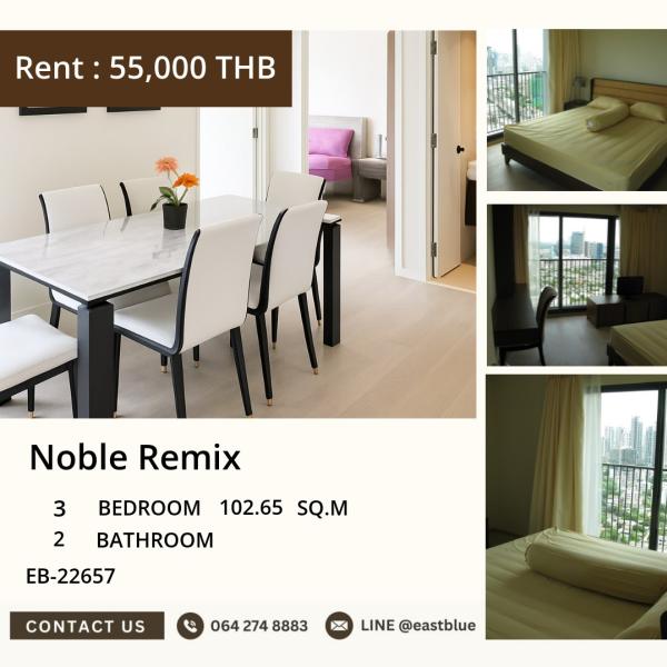 02/10/2026, For Rent: Noble Remix 3-Bed 102.65 sqm next to BTS Thong Lo 🌃 0642748883