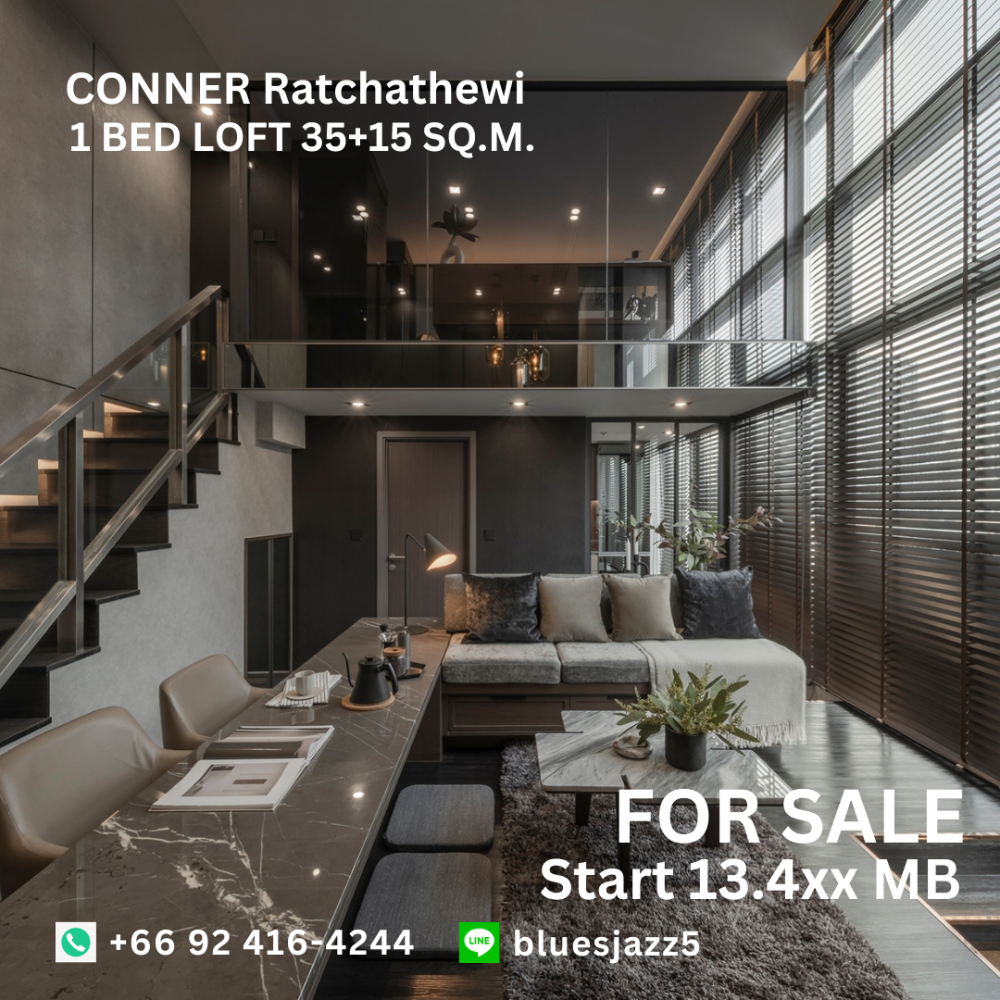 For SALE CONNER Ratchathewi 1Bed Loft 35+15sqm Brand New Ready to Move Condo Near BTS Ratchathewi Pratunam Siam Paragon MBK For SALE CONNER Ratchathewi 1Bed Loft 35+15sqm Brand New Ready to Move Condo Near BTS Ratchathewi Pratunam Siam Paragon MBK