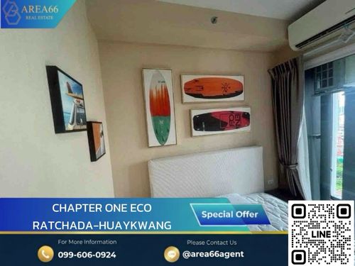 🔥 ขายด่วน!! คอนโด Chapter One Eco Ratchada - Huai Khwang