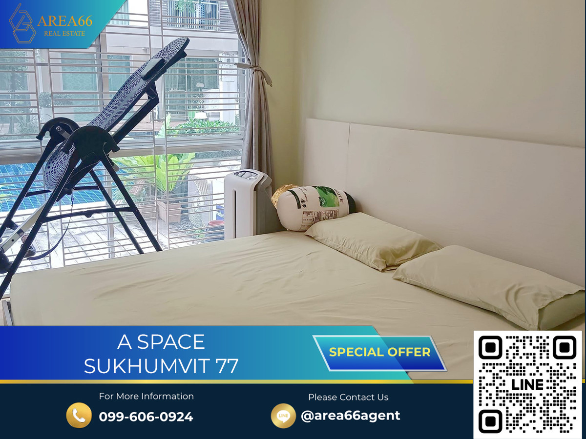 🔥ขายด่วน!!! A space sukhumvit 77 🔥ขายด่วน!!! A space sukhumvit 77
