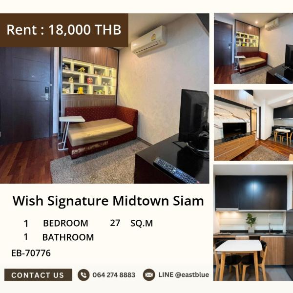 02/10/2026, ให้เช่า Wish Signature Midtown Siam 1 ห้องนอน ใกล้ BTS ราชเทวี 18,000 บาท/เดือน ✨ 0642748883