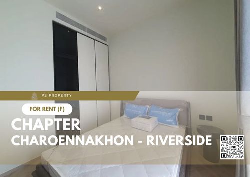 ให้เช่า 🔥 Chapter Charoennakhon - Riverside 🔥 เฟอร์นิเจอร์ และ เครื่องใช้ไฟฟ้าครบ ใกล้ BTS กรุงธนบุรี