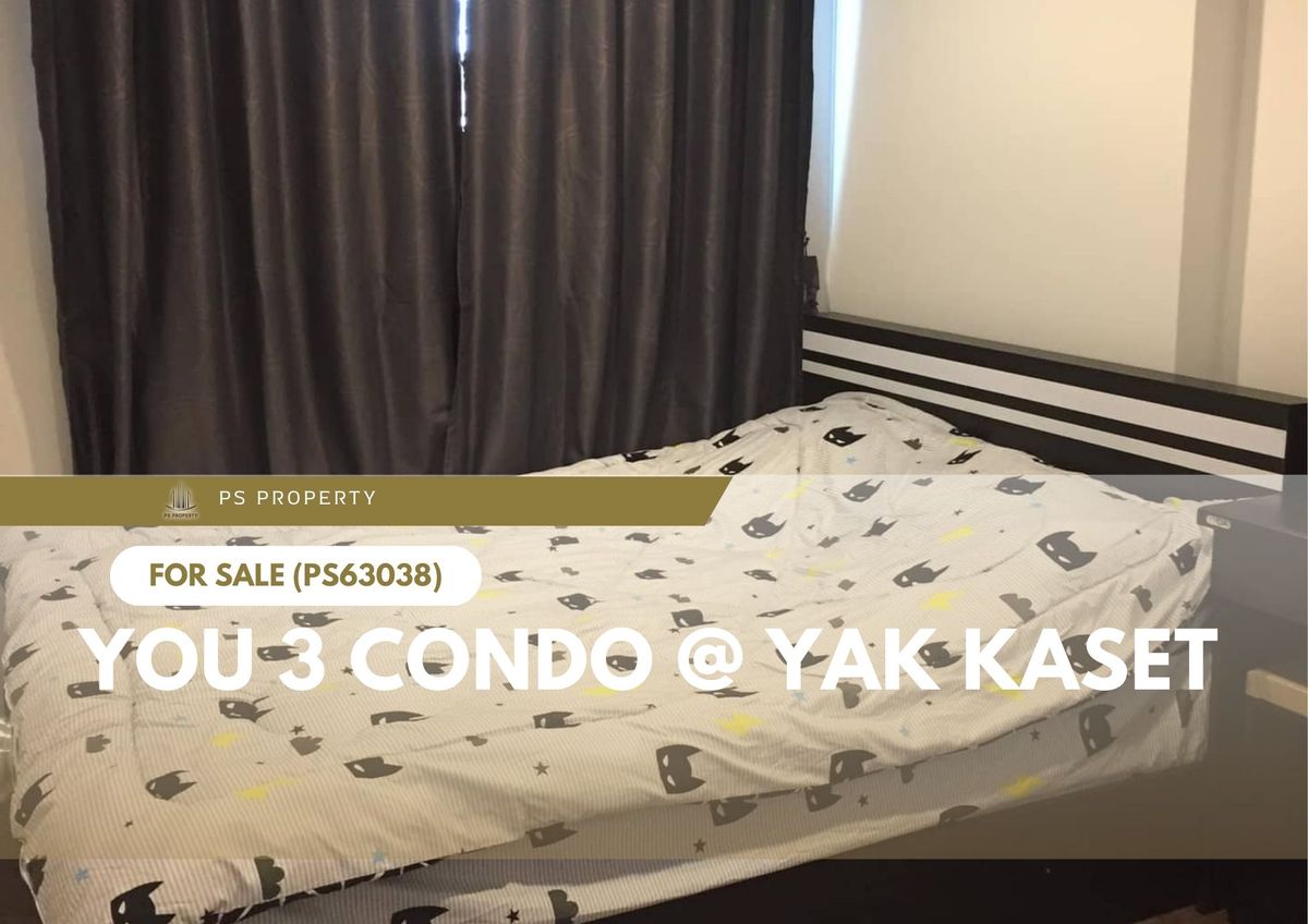 Urgent sale ✨ You 3 Condo @ Yak Kaset ✨ Convenient transportation near BTS Kasetsart University (PS63038) Urgent sale ✨ You 3 Condo @ Yak Kaset ✨ Convenient transportation near BTS Kasetsart University (PS63038)