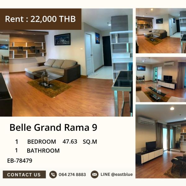 17/07/2026, Urban Comfort at Belle Grand Rama 9 - Spacious 1-Bed Just 22k! 🏙️🔑 0642748883