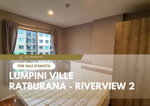 ขายด่วน ✨ Lumpini Ville Ratburana - Riverview 2 ✨ เดินทางสะดวก ใกล้ BTS ตลาดพลู(PS64173)
