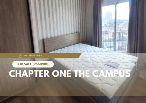 ขายด่วน 📍 Chapter One the Campus 📍 ห้องสวยชั้นสูง เฟอร์นิเจอร์ครบ+เครื่องใช้ไฟฟ้า(PS60980)
