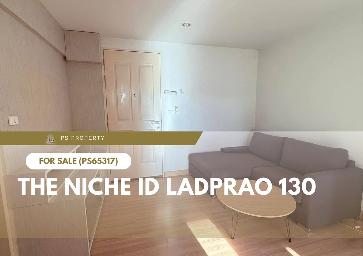 Urgent sale 🔥 The Niche ID Ladprao 130 🔥 Convenient transportation near MRT Lat Phrao (PS65317) Urgent sale 🔥 The Niche ID Ladprao 130 🔥 Convenient transportation near MRT Lat Phrao (PS65317)