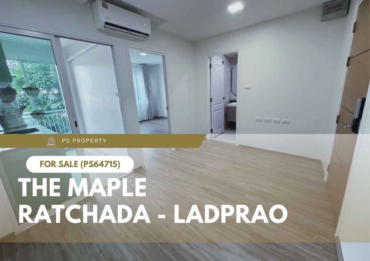 ขายด่วน 🔥 The Maple Ratchada - Ladprao 🔥 ใกล้รถไฟฟ้า MRT เดินทางสะดวก (PS64715) ขายด่วน 🔥 The Maple Ratchada - Ladprao 🔥 ใกล้รถไฟฟ้า MRT เดินทางสะดวก (PS64715)