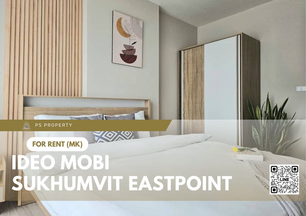 ให้เช่า ✨ IDEO Mobi Sukhumvit Eastpoint ✨ ใกล้ BTS บางนา เฟอร์นิเจอร์ และ เครื่องใช้ไฟฟ้าครบ ให้เช่า ✨ IDEO Mobi Sukhumvit Eastpoint ✨ ใกล้ BTS บางนา เฟอร์นิเจอร์ และ เครื่องใช้ไฟฟ้าครบ