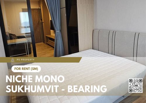 ให้เช่า ✨ Niche Mono Sukhumvit - Bearing ✨ เฟอร์นิเจอร์ และ เครื่องใช้ไฟฟ้าครบ ใกล้ BTS แบริ่ง