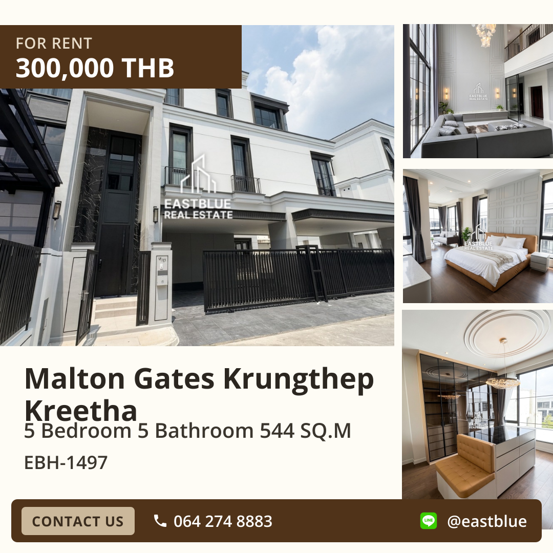 ให้เช่า Malton Gates Krungthep Kreetha 5 นอน 544 ตร.ม. 107 ตร.ว. 300,000/เดือน 0642748883