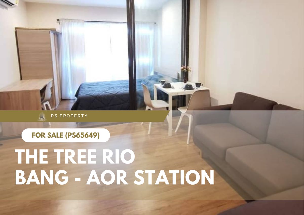ขายด่วน ✨ The Tree RIO Bang - Aor Station ✨ ห้องสวย เฟอร์นิเจอร์ครบ ใกล้ MRT บางอ้อ (PS57375) ขายด่วน ✨ The Tree RIO Bang - Aor Station ✨ ห้องสวย เฟอร์นิเจอร์ครบ ใกล้ MRT บางอ้อ (PS57375)