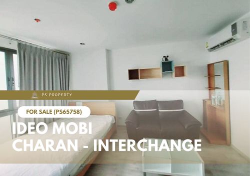 ขายด่วน ✨ IDEO Mobi Charan - Interchange ✨ ใกล้รถไฟฟ้าสถานีบางขุนนนท์ (PS65758)