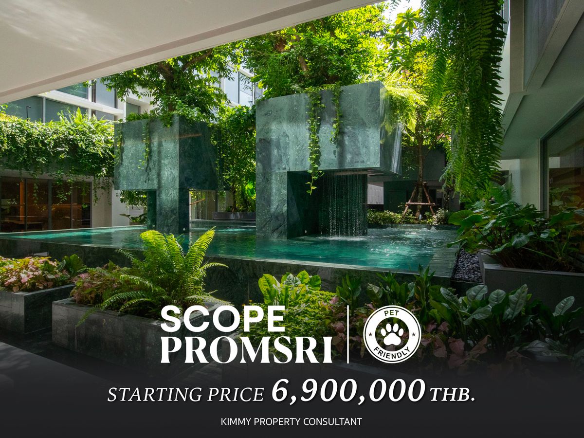 SCOPE PROMSRI Condo Low Rise-Pet Friendly in the heart of Sukhumvit 39. For more information 093-962-5994 (Kim) SCOPE PROMSRI Condo Low Rise-Pet Friendly in the heart of Sukhumvit 39. For more information 093-962-5994 (Kim)