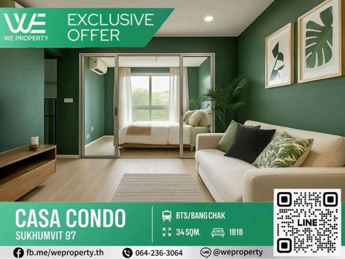 ห้องสวยตรงปก วิวสวน⭐Casa Condo Sukhumvit 97 (คาซ่า คอนโด สุขุมวิท 97)