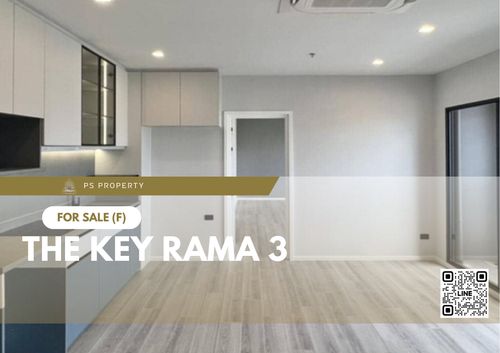 ขายด่วน ✨ The Key Rama 3 ✨ 3 ห้องนอน 2 ห้องน้ำ ใกล้ BRT เจริญราษฎร์ 