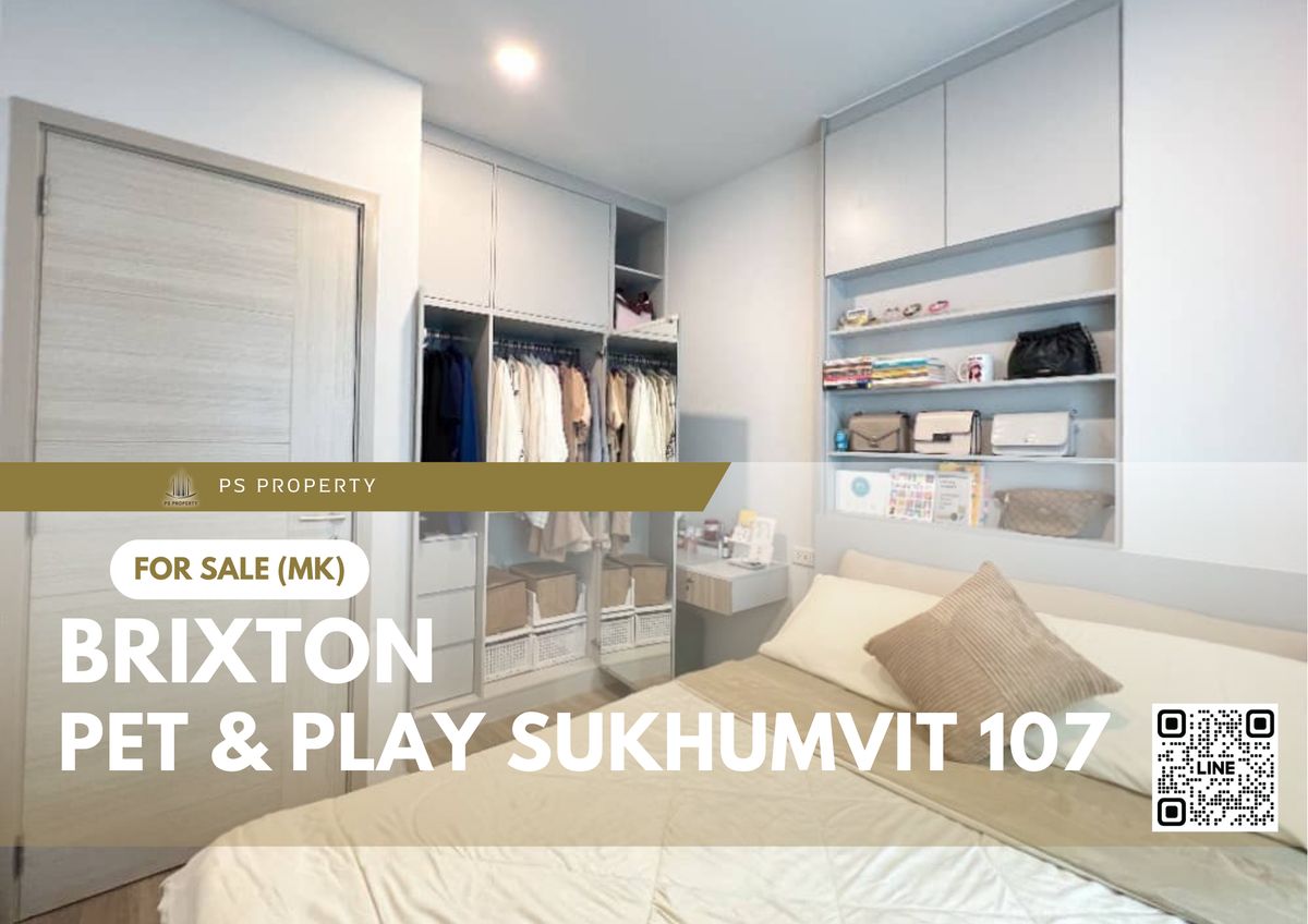 Urgent sale 📍 BRIXTON Pet & Play Sukhumvit 107 📍Fully furnished and electrical appliances, near BTS Bearing Urgent sale 📍 BRIXTON Pet & Play Sukhumvit 107 📍Fully furnished and electrical appliances, near BTS Bearing