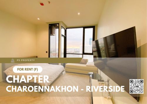ให้เช่า 📍 Chapter Charoennakhon - Riverside 📍 เฟอร์นิเจอร์ และ เครื่องใช้ไฟฟ้าครบ ใกล้ BTS กรุงธนบุรี